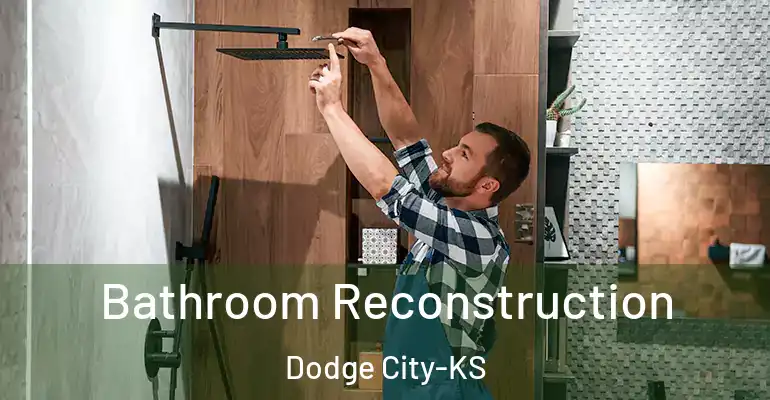 inner Bathroom imggen Bathroom Reconstruction Dodge City-KS