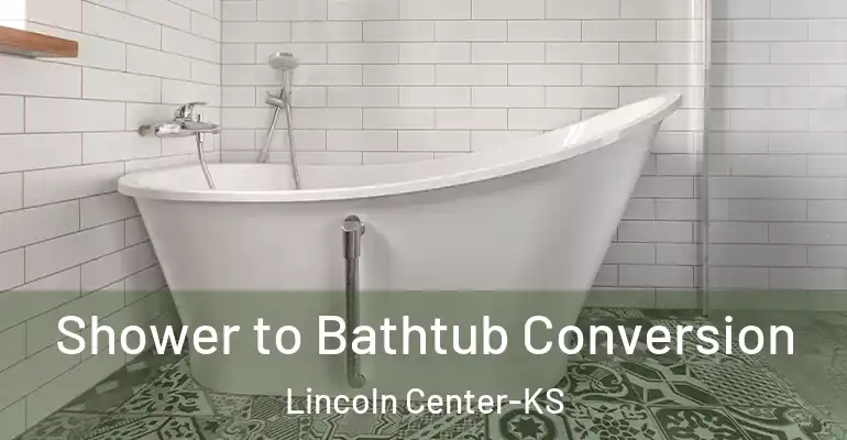 inner Bathroom imggen Shower to Bathtub Conversion Lincoln Center-KS