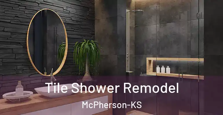 inner Bathroom imggen Tile Shower Remodel McPherson-KS